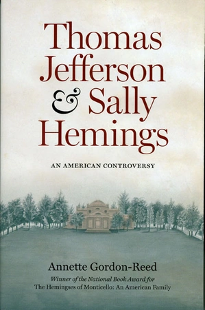 Cover image  of "Thomas Jefferson & Sally Hemings: An American Controversy," one of the best Thomas Jefferson biographies