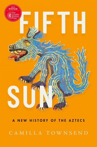 Cover image of Fifth Sun, one of the best history books of all time