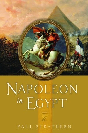 Cover image of "Napoleon in Egypt", one of the best books about Napoleon.