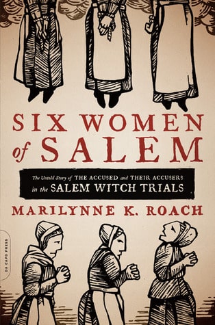 Cover image of "Six Women of Salem," one of the best books on Salem witch trials