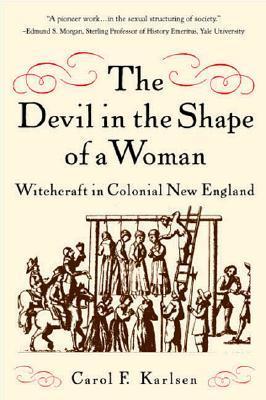 Cover image of "The Devil in the Shape of a Woman," one of the best books on Salem witch trials