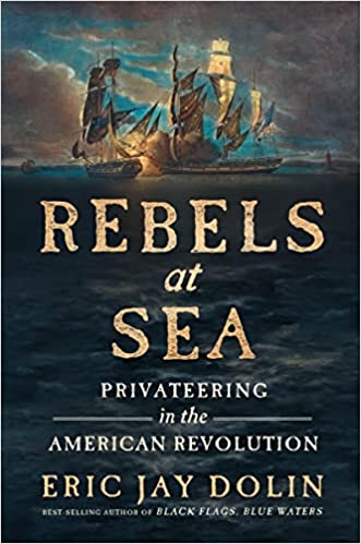 Cover image of "Rebels at Sea"