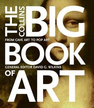 Cover image of "The Collins Big Book of Art: From Cave Art to Pop Art"